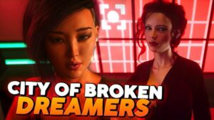 City Of Broken Dreamers For Android